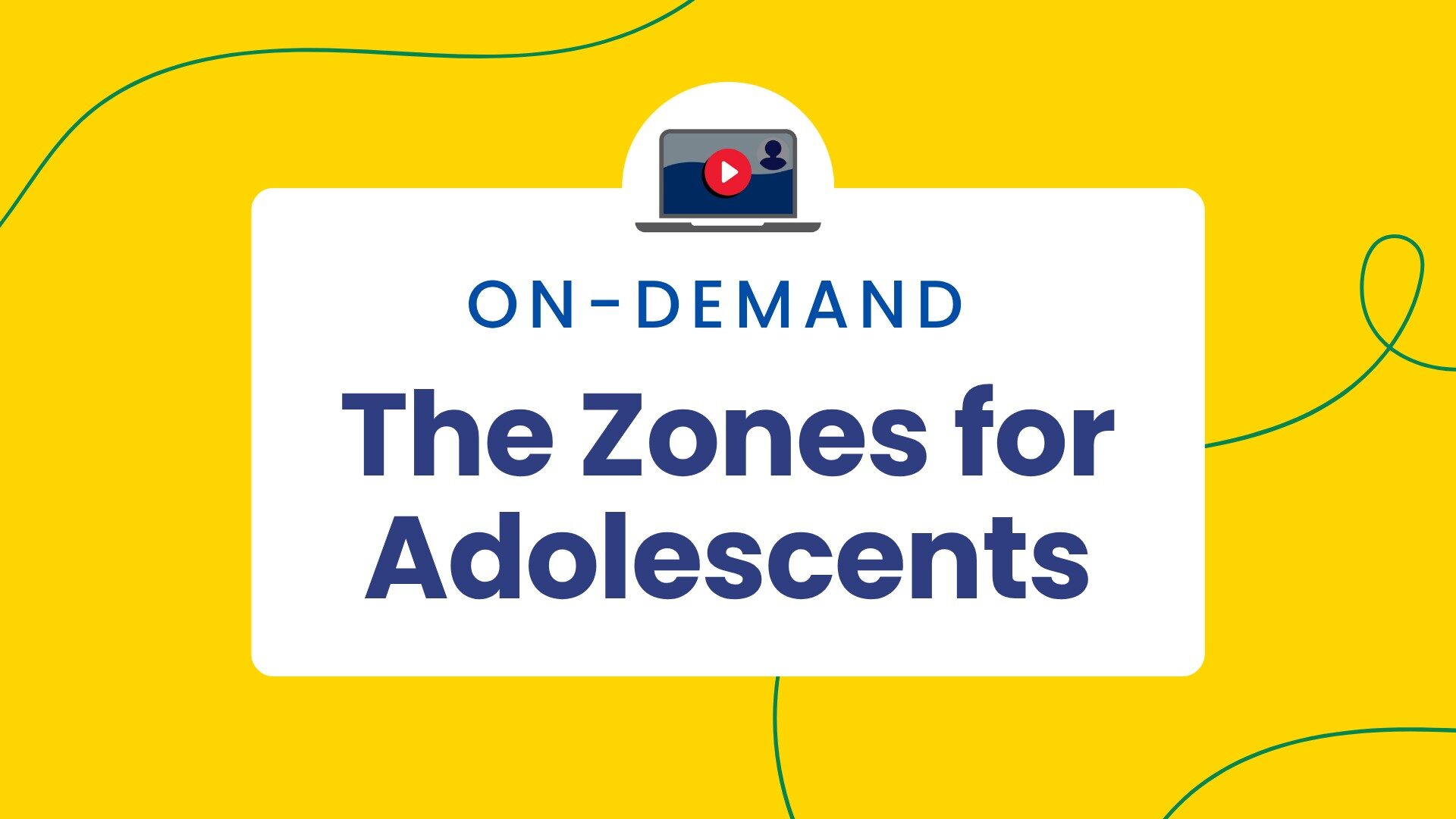 Zones and Adolescents